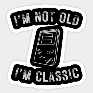 I’m not old I’m a classic retro gamer Sticker